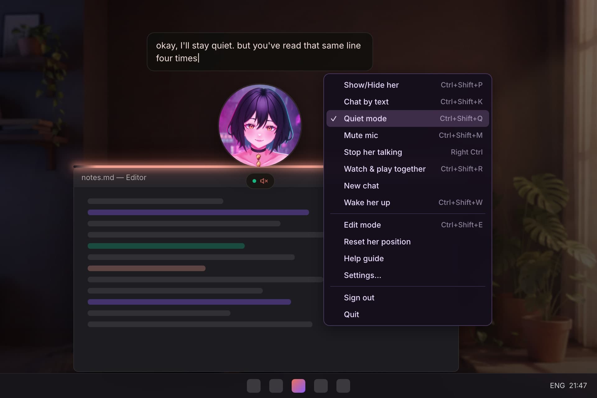 A Windows desktop: Maya sits on the glowing top edge of an editor window, a caption above her reads okay, I'll stay quiet, but you've read that same line four times, and her right-click menu is open with Quiet mode checked.
